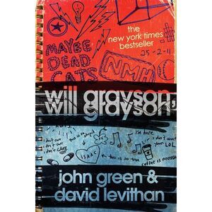 Will Grayson, Will Grayson -- John Green